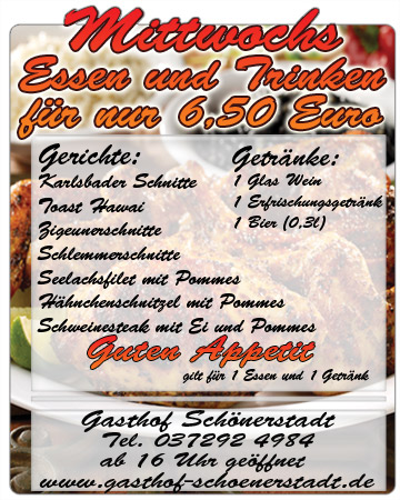 Aktion Mittwochs Essen & Trinken für nur 6,50 Euro Aktion Mittwochs Essen & Trinken für nur 6,50 Euro